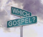 Which Gospel Do You Need?