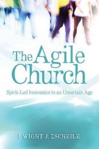 The Agile Church - Zscheile