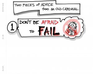 Don't Be Afraid to Fail