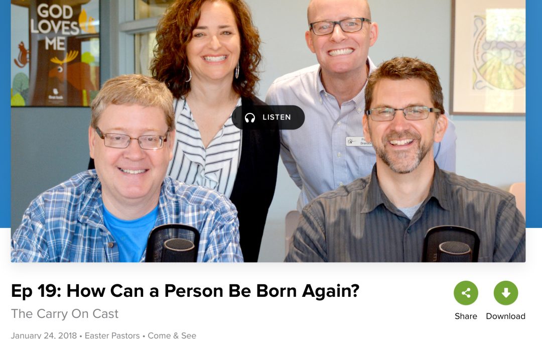 Carry On Podcast on John 3:1-21