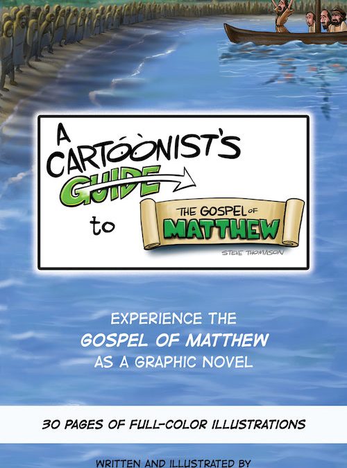 The Matthew Graphic Novel is Now in Print
