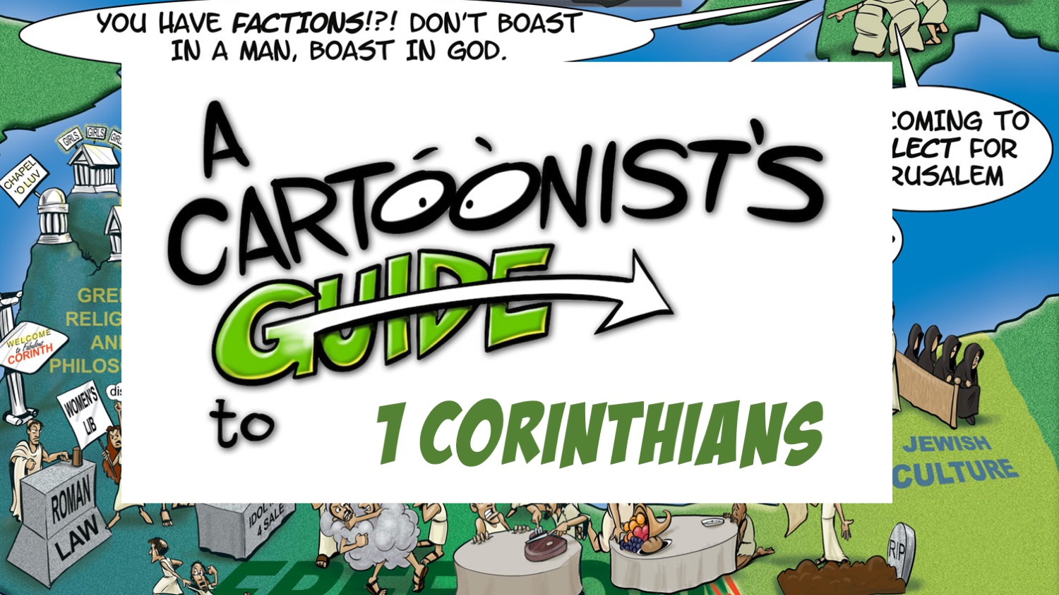 a cartoonists guide to 1 corinthians
