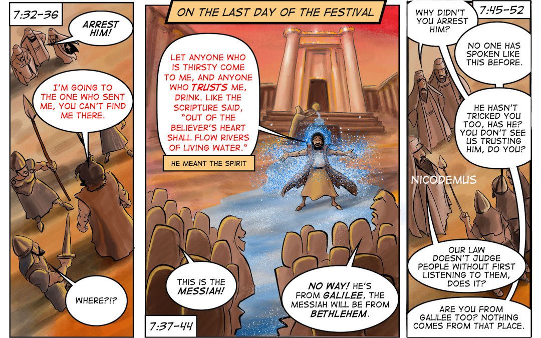 And Living Water Will Flow From His Womb?!? | A Commentary on John 7