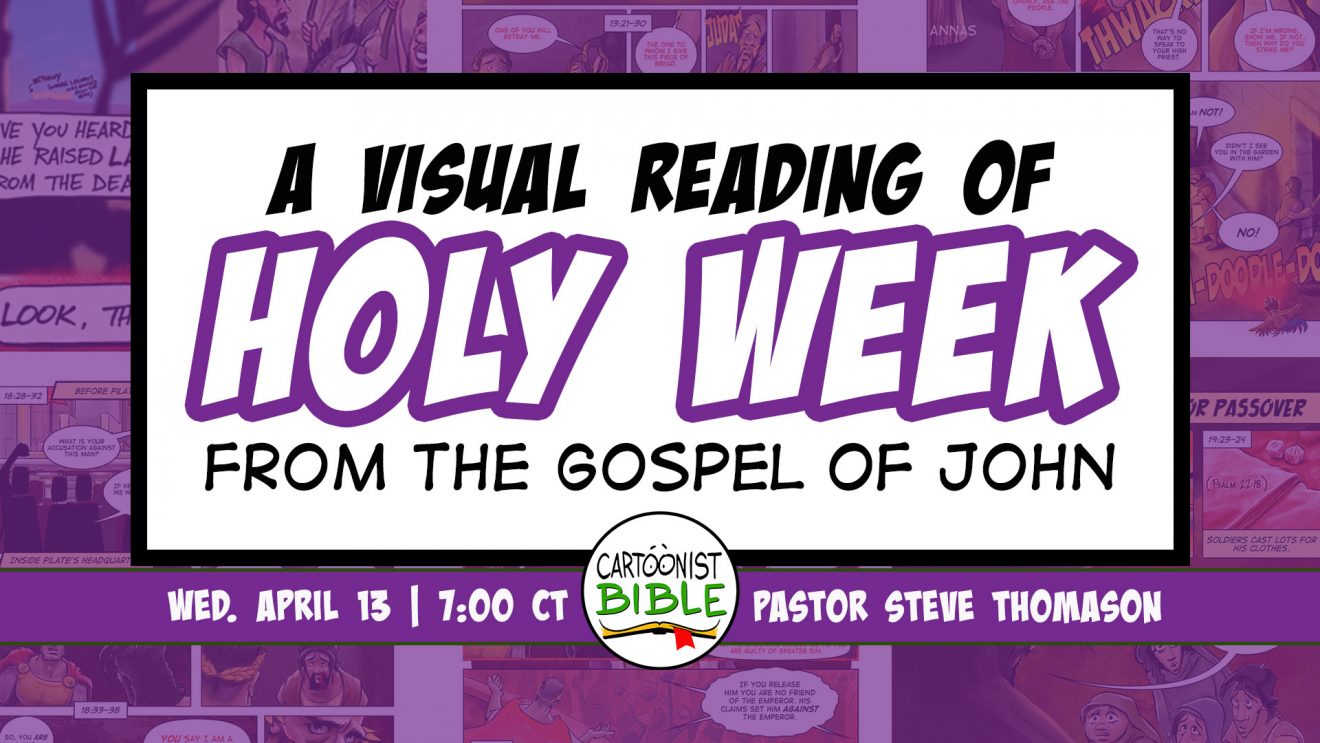 A Live Reading of Holy Week From John | April 13