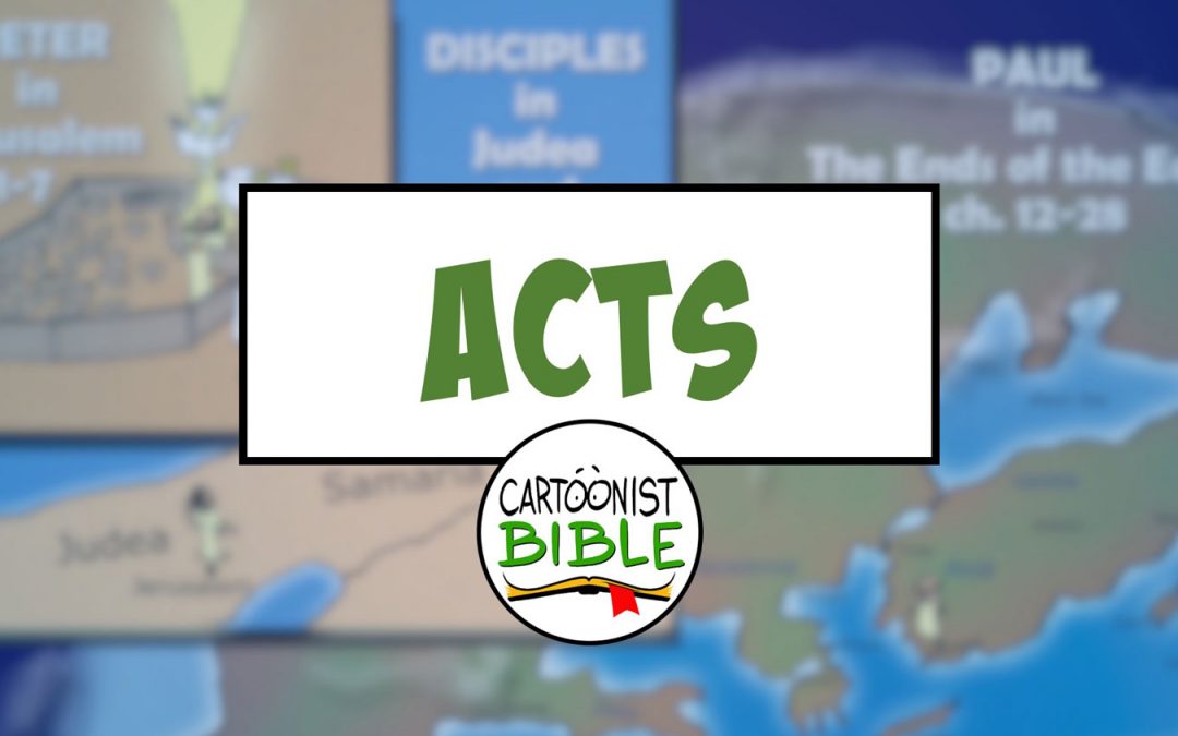 The Digital Version of A Cartoonist’s Guide to Acts is FINISHED!!