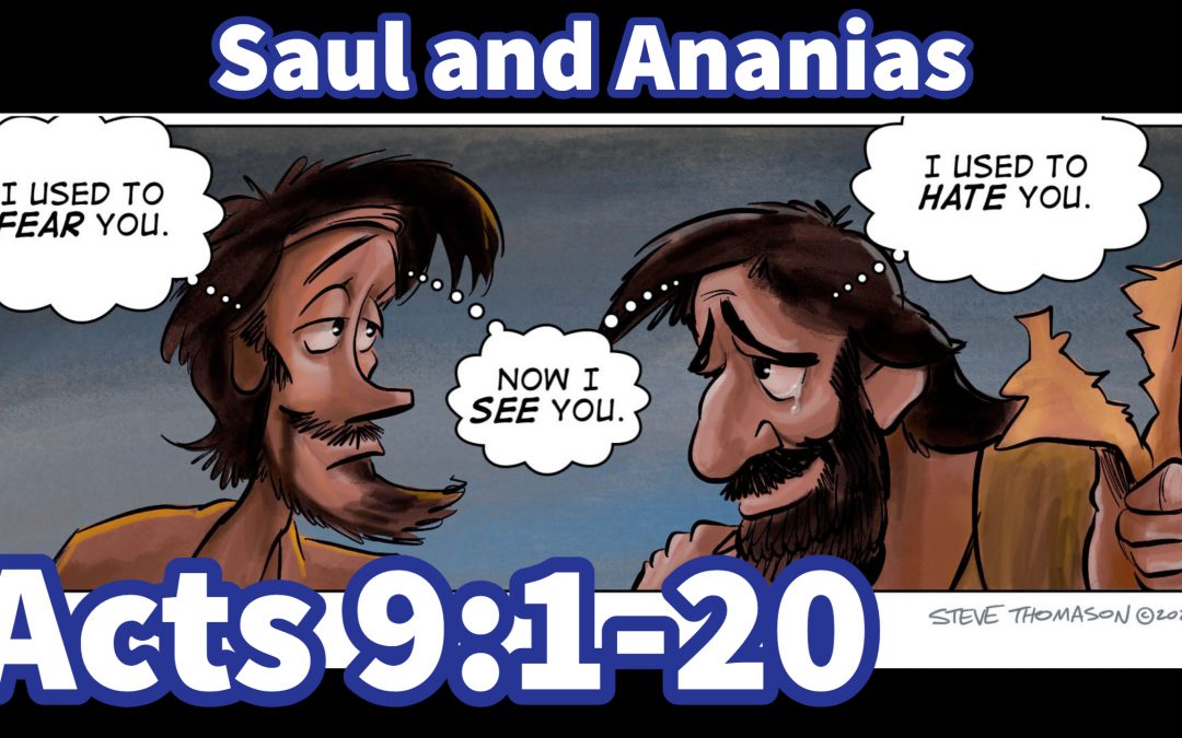 Saul and Ananias in Acts 9:1-20