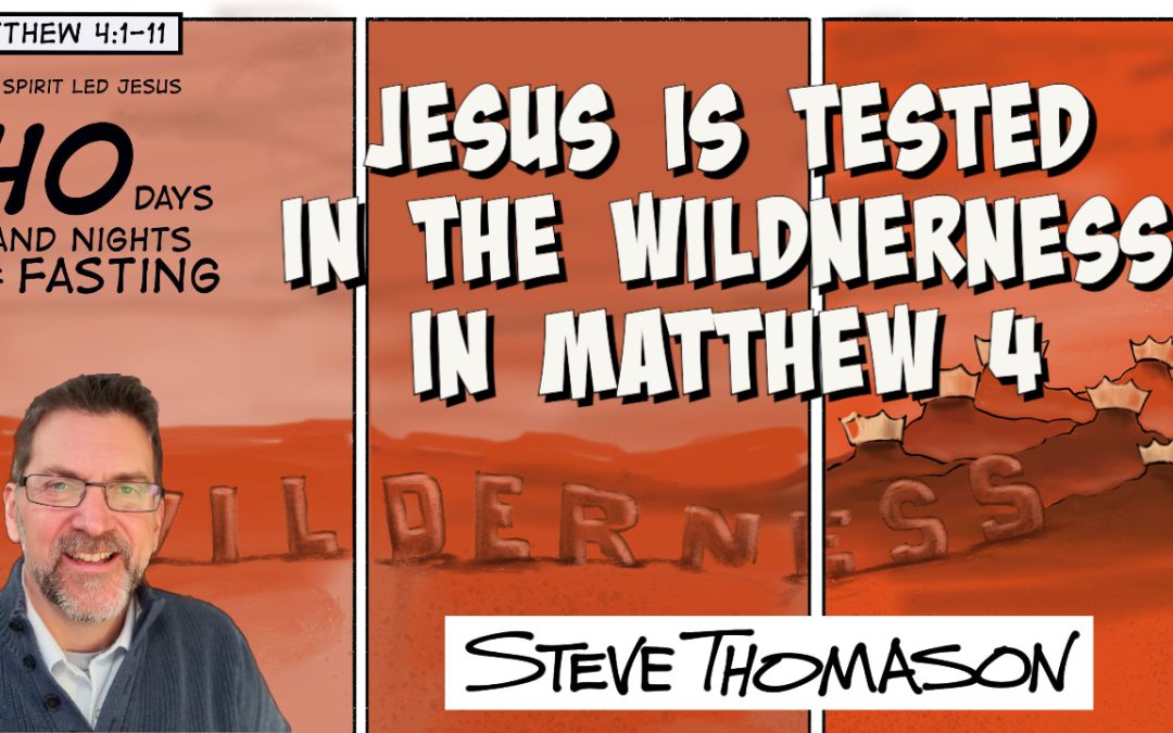 A Visual Commentary on Matthew 4 | Jesus is Tested in the Wilderness and Begins His Ministry