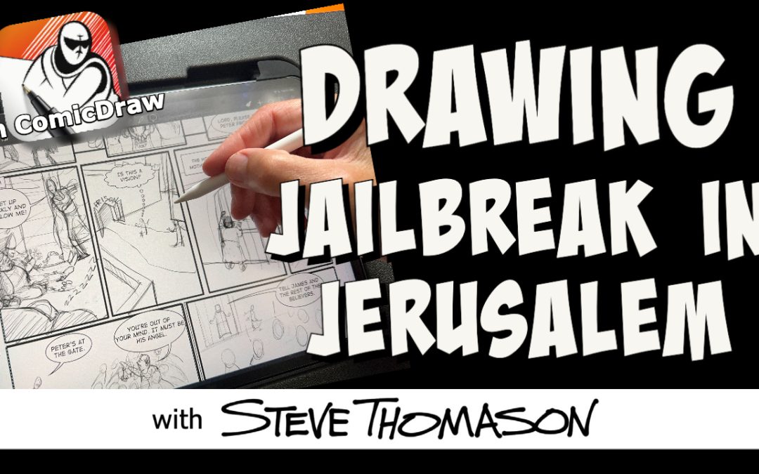 Jailbreak from Jerusalem | Drawing Acts 12