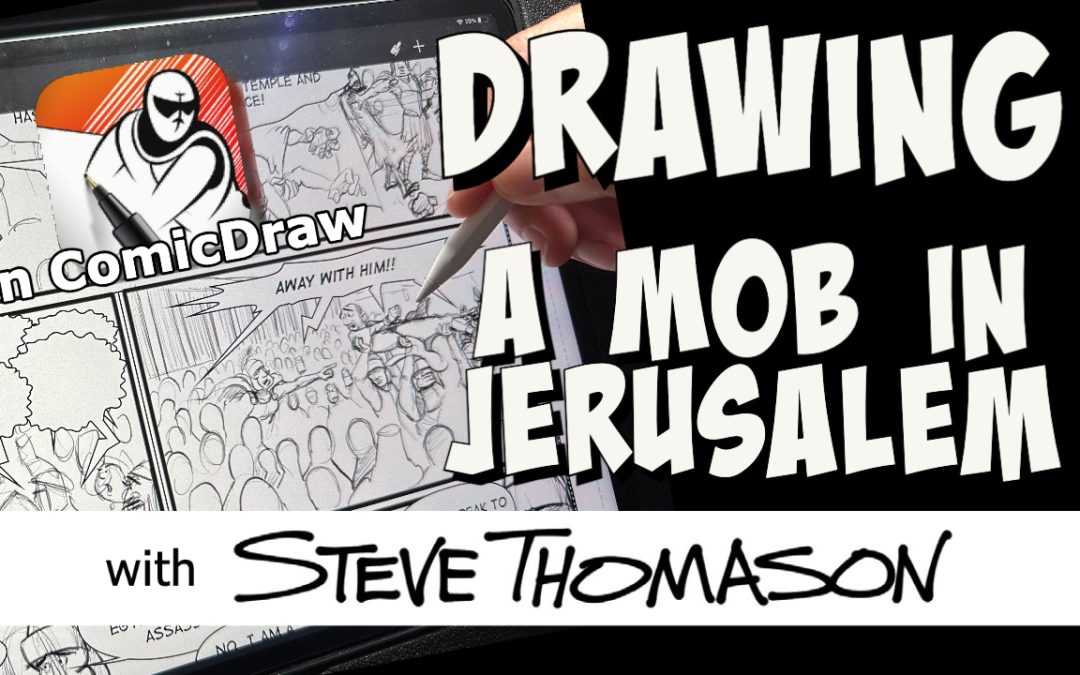 Drawing a Mob in Jerusalem from Acts 21
