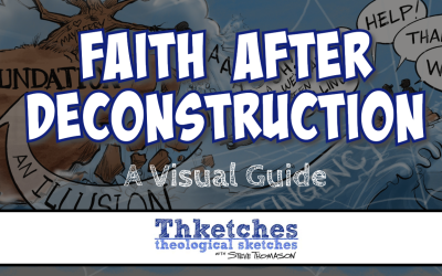 Faith After Deconstruction | A Visual Guide