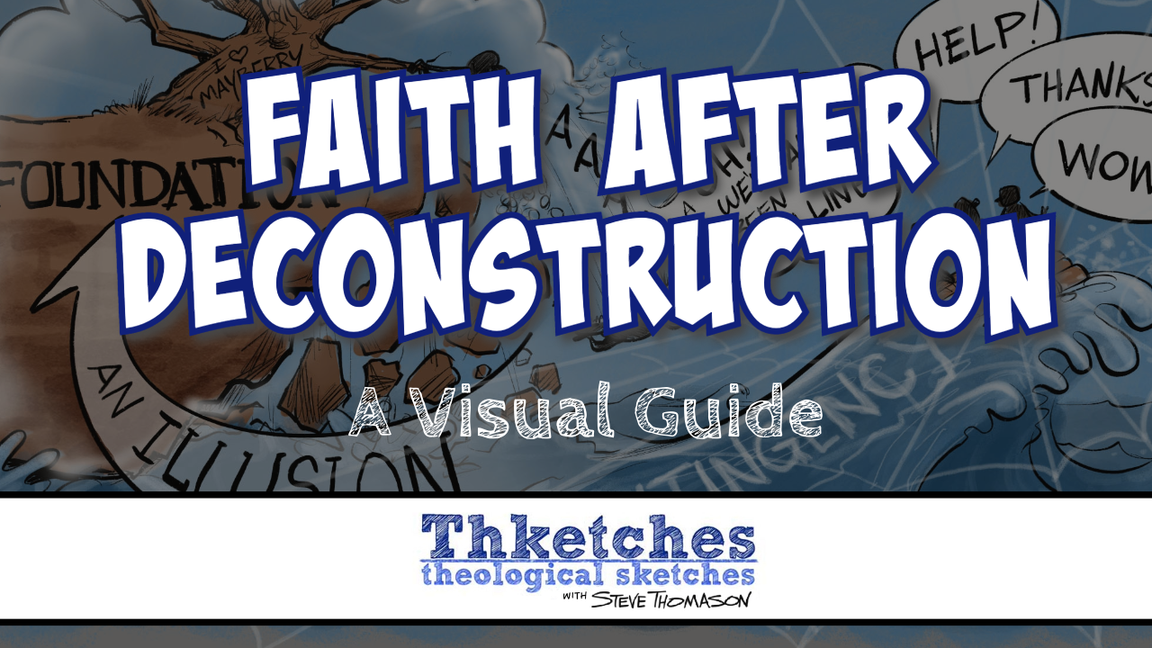 Faith after Deconstruction visual guide thumnail