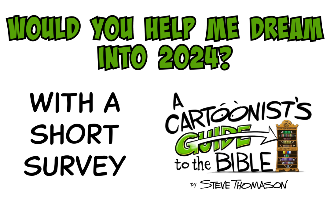 Help Me Dream into 2024, Please