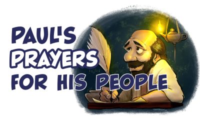 Paul’s Prayer for His People
