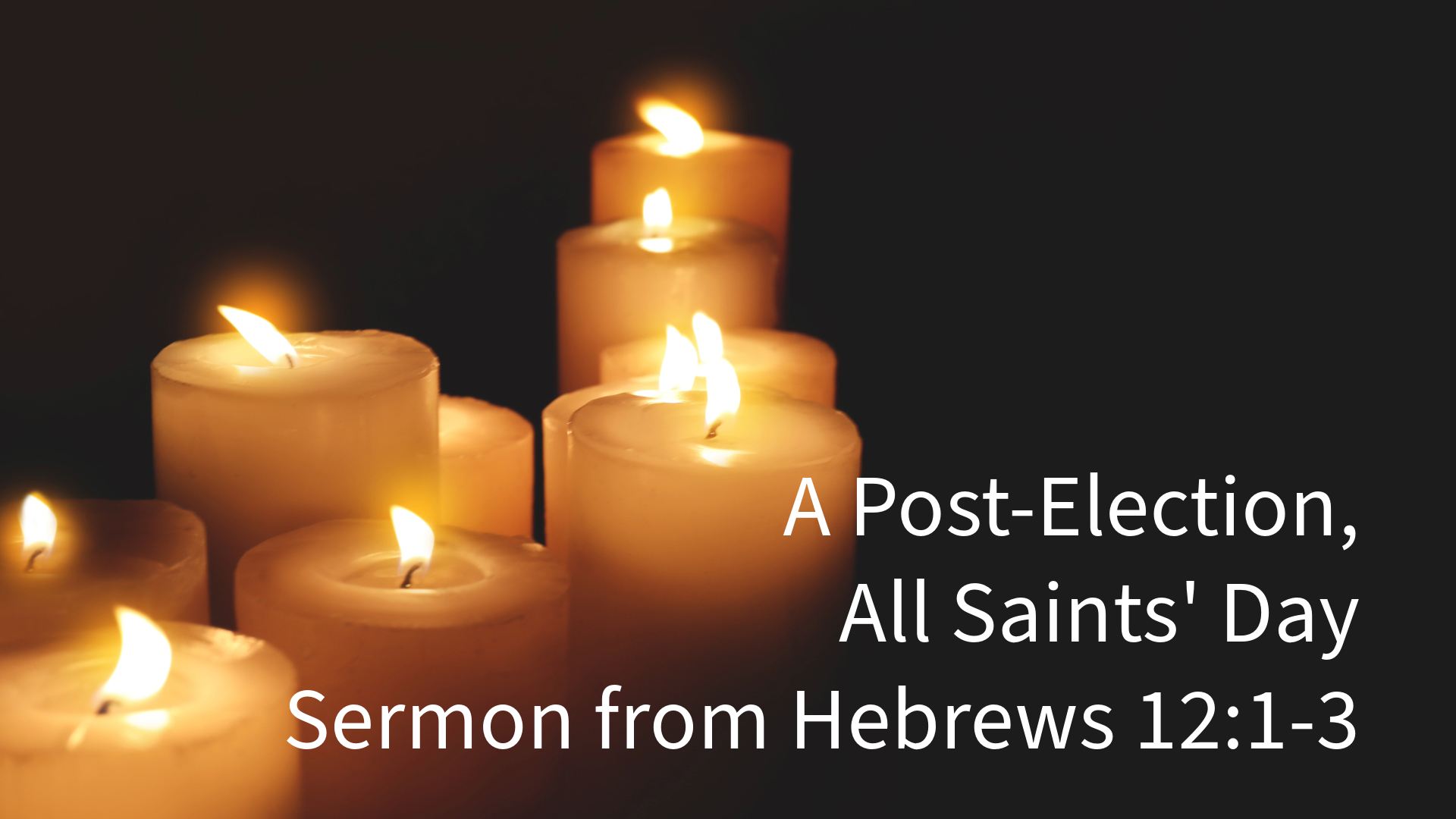 All Saints Day Sermon