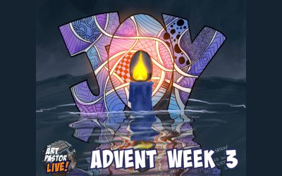 Painting JOY | Advent 3 | Livestream Recording