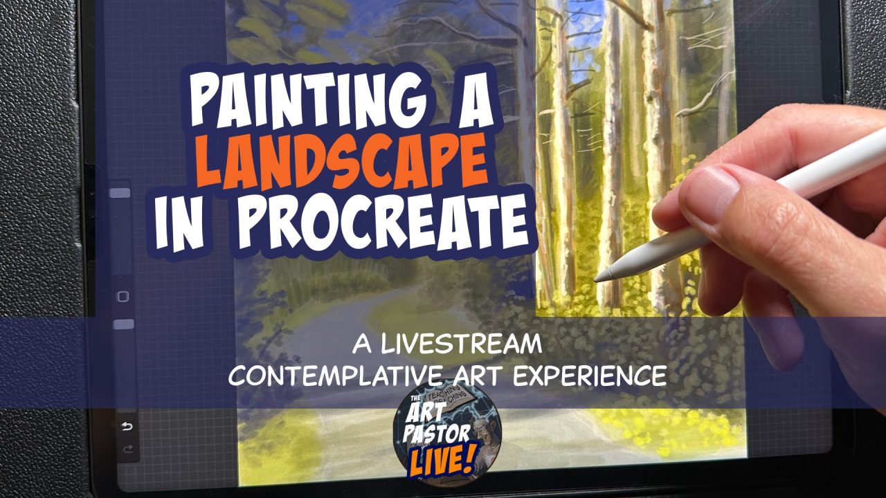 Painting a Landscape in Procreate | Steve Thomason