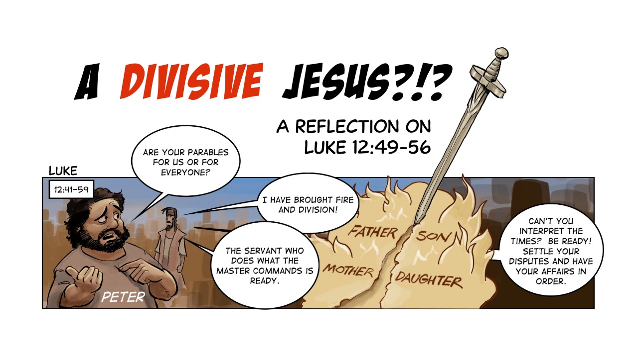 A Divisive Jesus