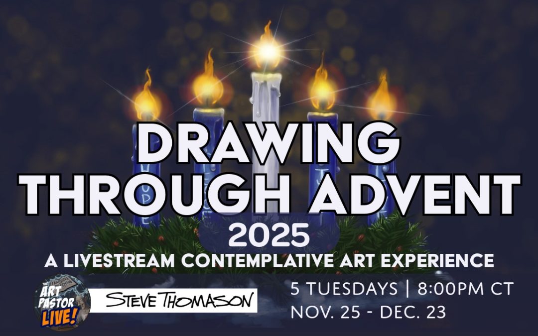 Join Me on Tuesday Evening for Advent 1 Contemplative Livestream