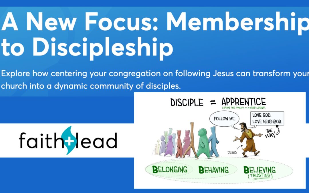 Membership to Discipleship | My New Course at Faith+Lead Academy