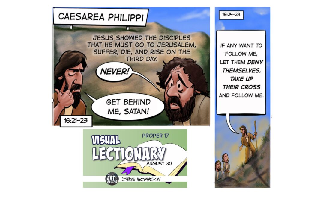 Take Up Your Cross | Visual Lectionary Resources for August 30, 2026