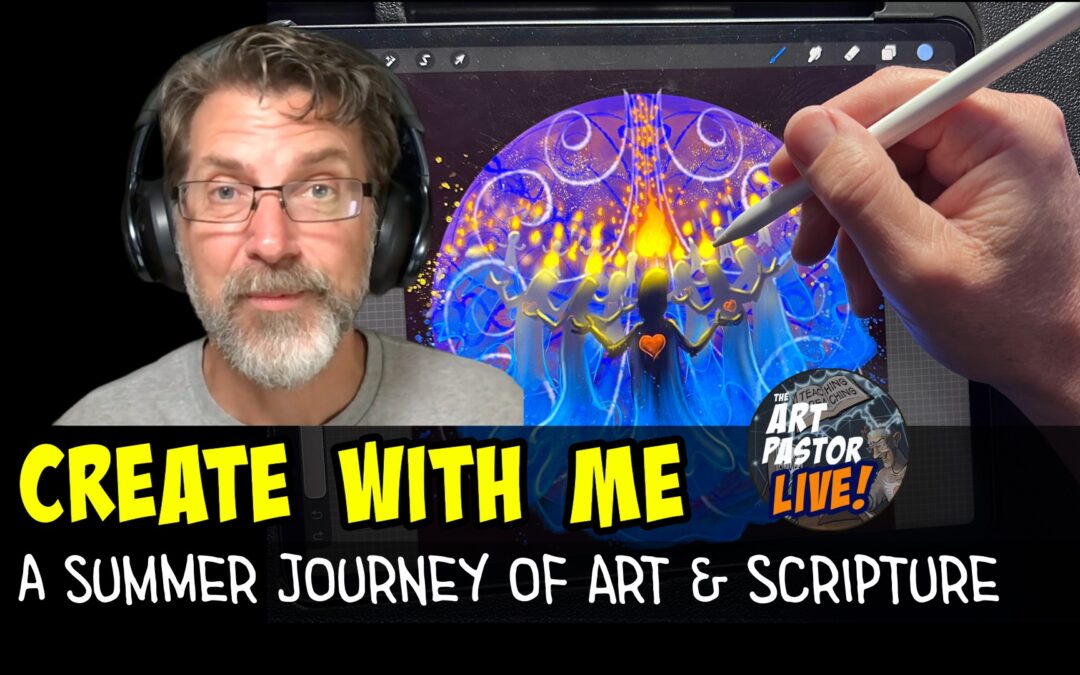 A Summer Journey of Art and Scripture