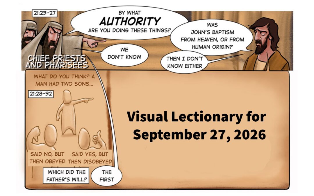 By What Authority…? | Visual Lectionary Resources for September 27, 2026