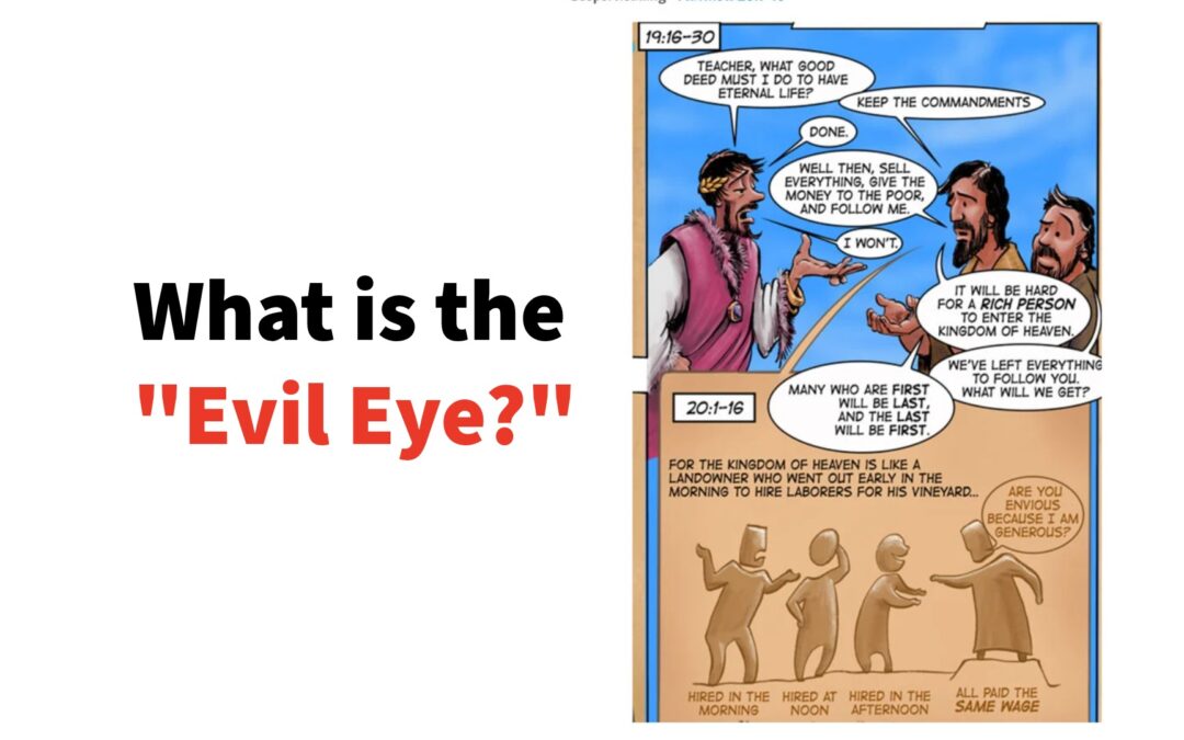 What is the Evil Eye? | Visual Lectionary Resources for September 20, 2026